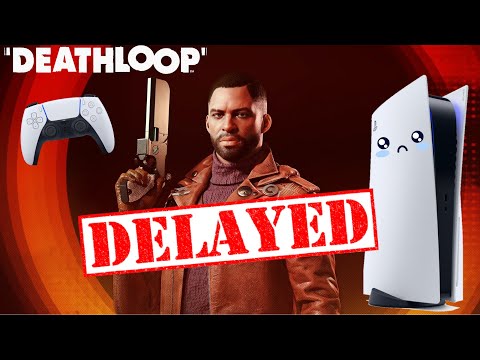 Deathloop DELAYED To September - PS5 Takes A Hit