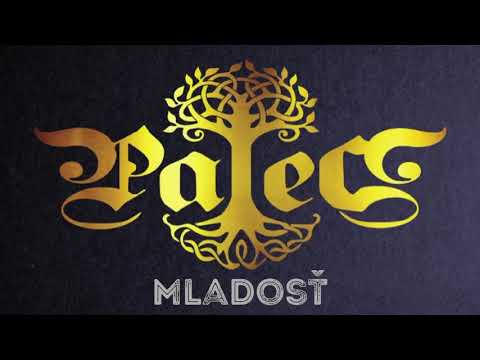 PALEC - Mladosť