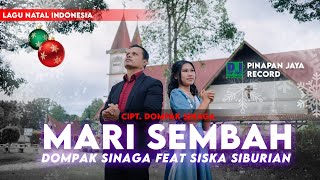 Download lagu DOMPAK SINAGA FEAT SISKA SIBURIAN - MARI SEMBAH - 4K ( VIDEO) mp3 Download lagu DOMPAK SINAGA FEAT SISKA SIBURIAN - MARI SEMBAH - 4K ( VIDEO) mp3