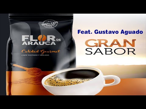 COMERCIAL FLOR DE ARAUCA GRAN SABOR FEAT. GUSTAVO AGUADO