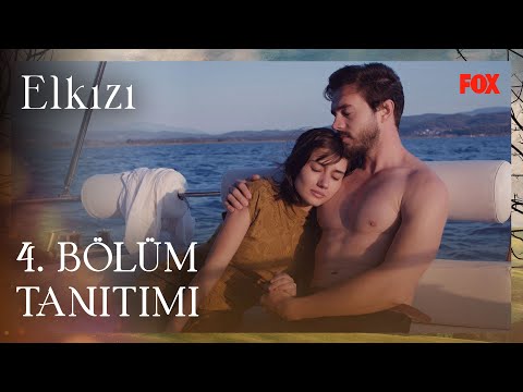 Elkızı - 4. Bölüm Tanıtımı