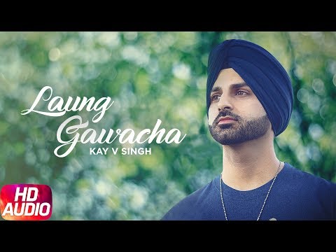 Laung Gawacha (Full Audio) — watch video