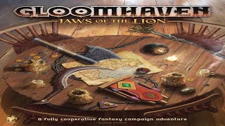 Gloomhaven: Jaws of the Lion - A Deeper Understanding