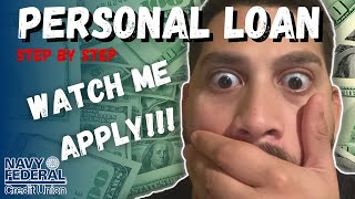 Navy Federal Personal Loan (STEP BY STEP) DENIED?? I HAVE PROOF **WATCH ME APPLY**