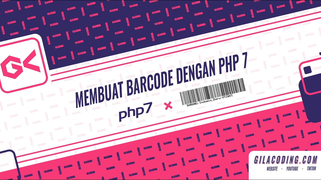 Membuat Barcode dengan PHP 7 atau Framework PHP - Tutorial Web
