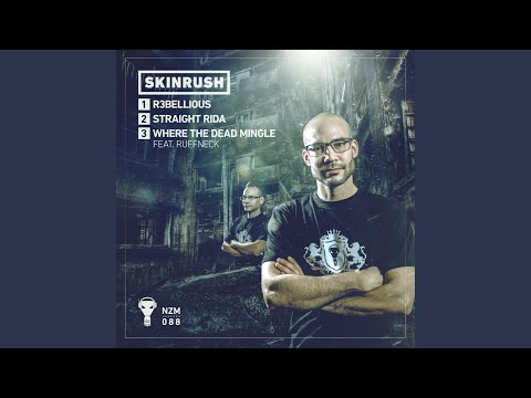 Where the Dead Mingle feat. Ruffneck