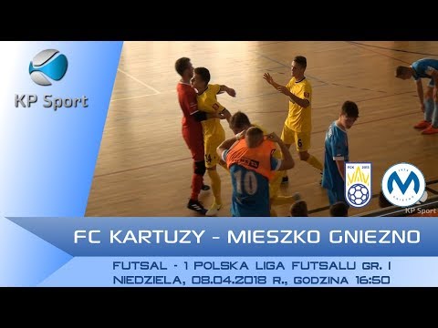 FC Kartuzy - Mieszko Gniezno / LIVE / 1 Polska Liga Futsalu [08.04.2018]