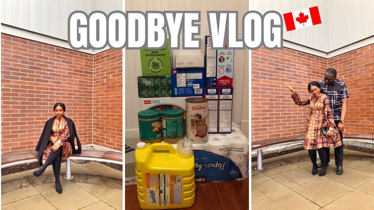 LEAVING CANADA II The Toughest Goodbye Yet: Massive Bulk Shopping, Airport Runs & Countdown