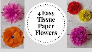 4 Easy to make Tissue Paper Flowers - DIY Tissue Paper Craft Idea | Tissue Flower Tutorial