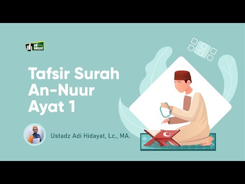 Tafsir Surah An Nur Ayat 1 | Ustadz Adi Hidayat