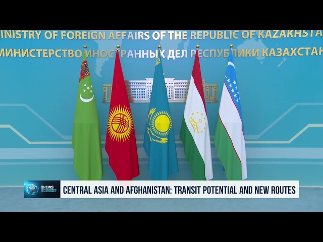 Orta Asya ve Afganistan: Transit Potansiyel ve Yeni Güzergahlar