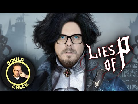 Lies of P im SOULS-CHECK: Ist es wirklich das neue Bloodborne?