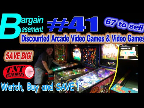 #1724 BARGAIN BASEMENT #41 with 67 Arcade & Video Games - TNT Amusements