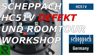 Scheppach HC51V DEFEKT - So geht man mit Kunden um - Werkstattrundgang im neuen Workshop.