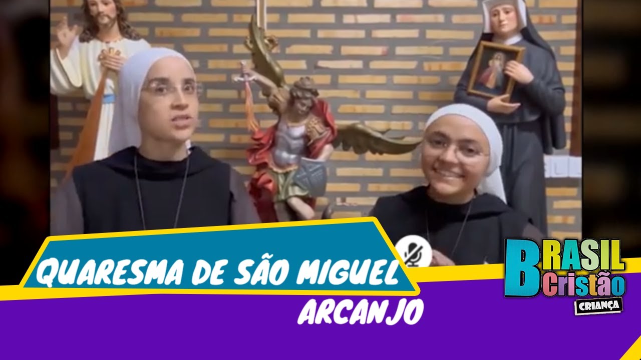 Início da Quaresma de São Miguel Arcanjo