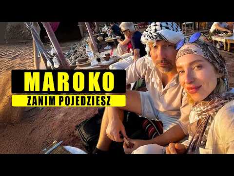 Maroko: 21 Rzeczy, Które Chcielibyśmy Wiedzieć Przed Podróżą