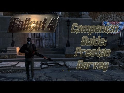 Fallout 4 Companion Guide: Preston Garvey