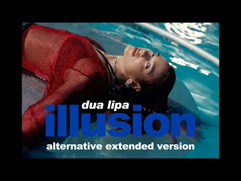 Videoclip de Illusion (Extended) — Dua Lipa