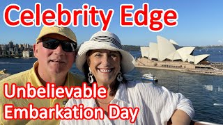 Celebrity Edge - Unbelievable Embarkation Day of Our Cruise to New Zealand