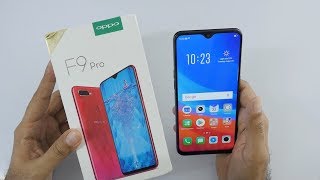 Oppo F9 Pro Unboxing &amp; Overview