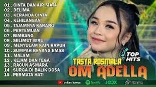 Download lagu TASYA ROSMALA - CINTA DAN AIR MATA, DELIMA || OM ADELLA FULL ALBUM TERBARU 2025 mp3 Download lagu TASYA ROSMALA - CINTA DAN AIR MATA, DELIMA || OM ADELLA FULL ALBUM TERBARU 2025 mp3