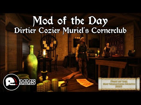 Morrowind Mod of the Day EP53 - Dirtier Cozier Muriel's Cornerclub Showcase