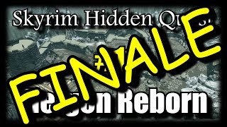 Skyrim Hidden Quest: Helgen Reborn - FINALE