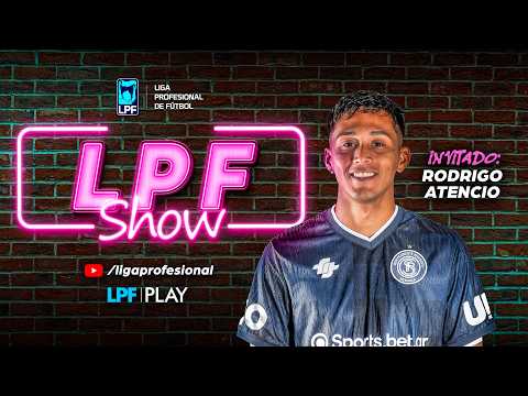 LPF SHOW 2026: RODRIGO ATENCIO, JUGADOR DE INDEPENDIENTE RIVADAVIA DE MENDOZA