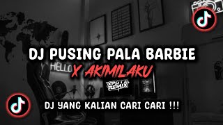 Download lagu DJ PUSING PALA BARBIE X AKIMILAKU SOUND Dาฝษฑฯษณศฅ ๐๐ ๐๐ VIRAL TIK TOK TERBARU 2024 !!! mp3 Download lagu DJ PUSING PALA BARBIE X AKIMILAKU SOUND Dาฝษฑฯษณศฅ ๐๐ ๐๐ VIRAL TIK TOK TERBARU 2024 !!! mp3