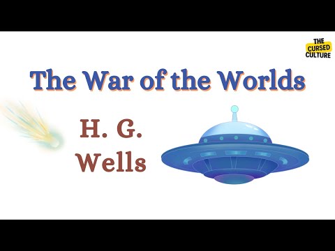 THE WAR OF THE WORLDS by H. G. WELLS Explained | Summary | Analysis | Context | Symbols