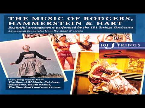101 Strings Orchestra   The Music of Rodgers, Hammerstein & Hart   GMB