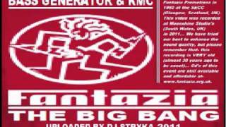 FANTAZIA, THE BIG BANG - DJ K.M.C (Part 1)