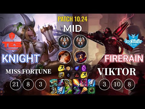 TES knight Miss Fortune vs hyF FireRain Viktor Mid - KR Patch 10.24