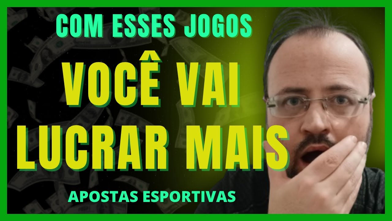 [INCRÍVEL] Como Saber Quais Jogos Te Entregam Mais Lucro Nas Apostas Esportivas