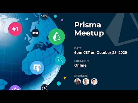 Prisma Online Meetup #1