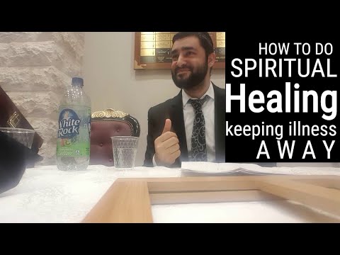 Rabbi Israel Yakobov - Spiritual Healing - How to Stay Away from Illness