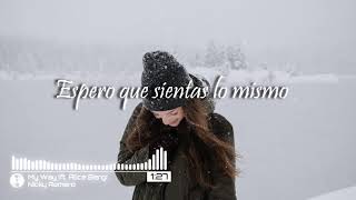 Nicky Romero - My Way (ft. Alice Berg) // ESPAÑOL