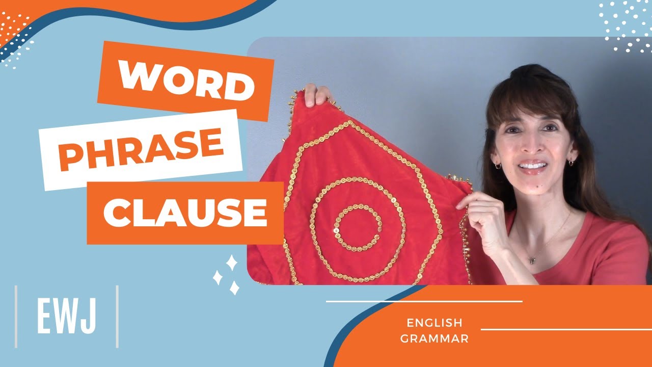 Word, Phrase & Clause: What's the Difference 👩🏫 English Grammar