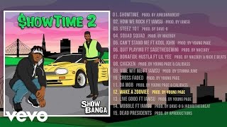 Show Banga - Make a Zoovie (Audio)