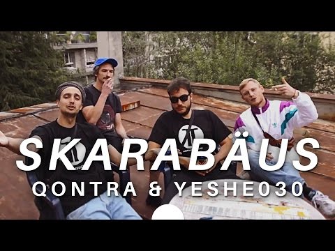 Yeshe030 & Qontra - Skarabäus (prod. STR)