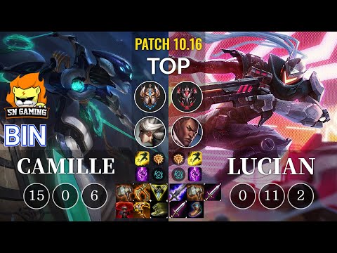 SN Bin Camille vs Lucian Top - KR Patch 10.16