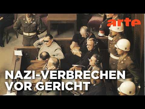 Die Nürnberger Prozesse (1/2) | Auf den Spuren der Geschichte | ARTE