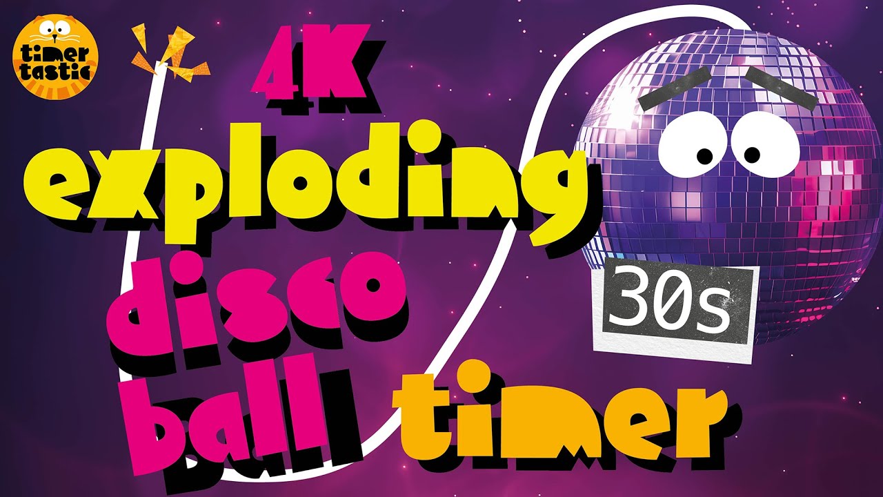 30 Second DISCO BALL Bomb Timer 🪩💣 | Funky Countdown with EXPLOSIVE Ending in 4K!