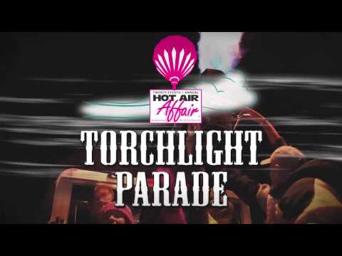 2017 Hudson Hot Air Affair Torchlight Parade