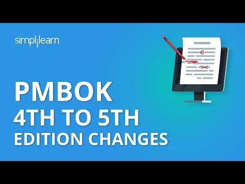PMBOK 4th to 5th Edition Changes | PMP Certification | Project Management Tutorial | Simplilearn