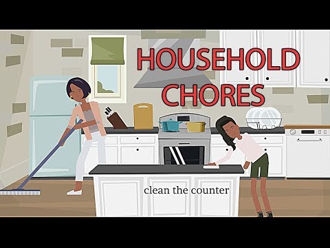 Talking About Household Chores