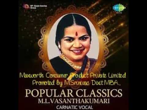 ML Vasanthakumari - mooladaramoorthy  - raga hamsadhwani - tala adi