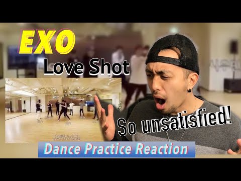 EXO 엑소 'Love Shot' Dance Practice || Professional Dancer Reacts