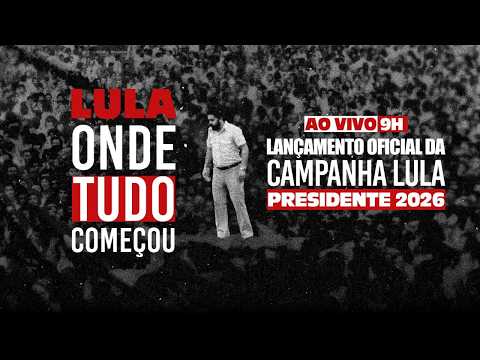 Presidente Lula lança a candidatura a sua reeleição