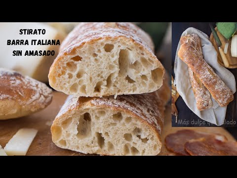 Stirato. Barra italiana sin amasado. Día mundial del pan